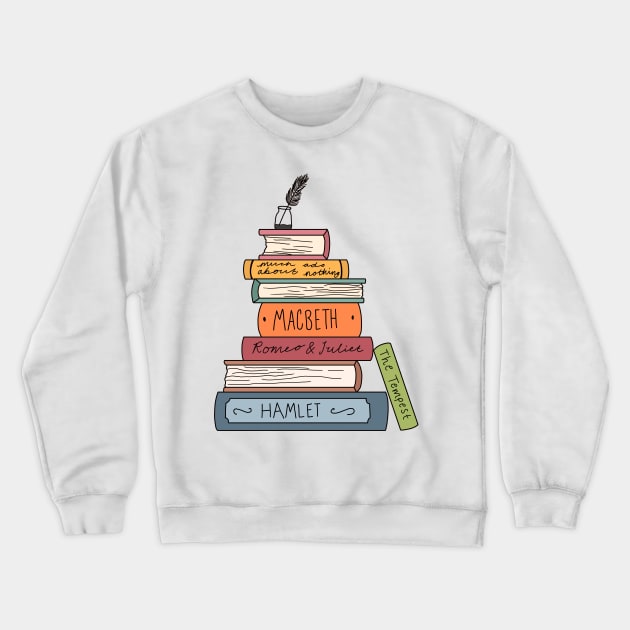 Shakespeare book stack Crewneck Sweatshirt by bookloversclub